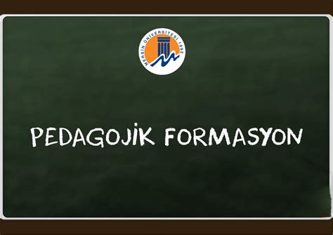 Yenilikçi Eğitim Metotları ve Pedagojik Formasyon Kursları